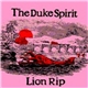 The Duke Spirit - Lion Rip