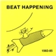 Beat Happening - 1983-85